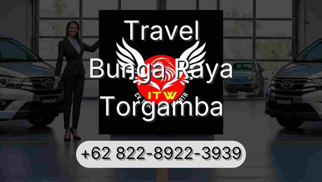 Travel Bunga Raya Torgamba