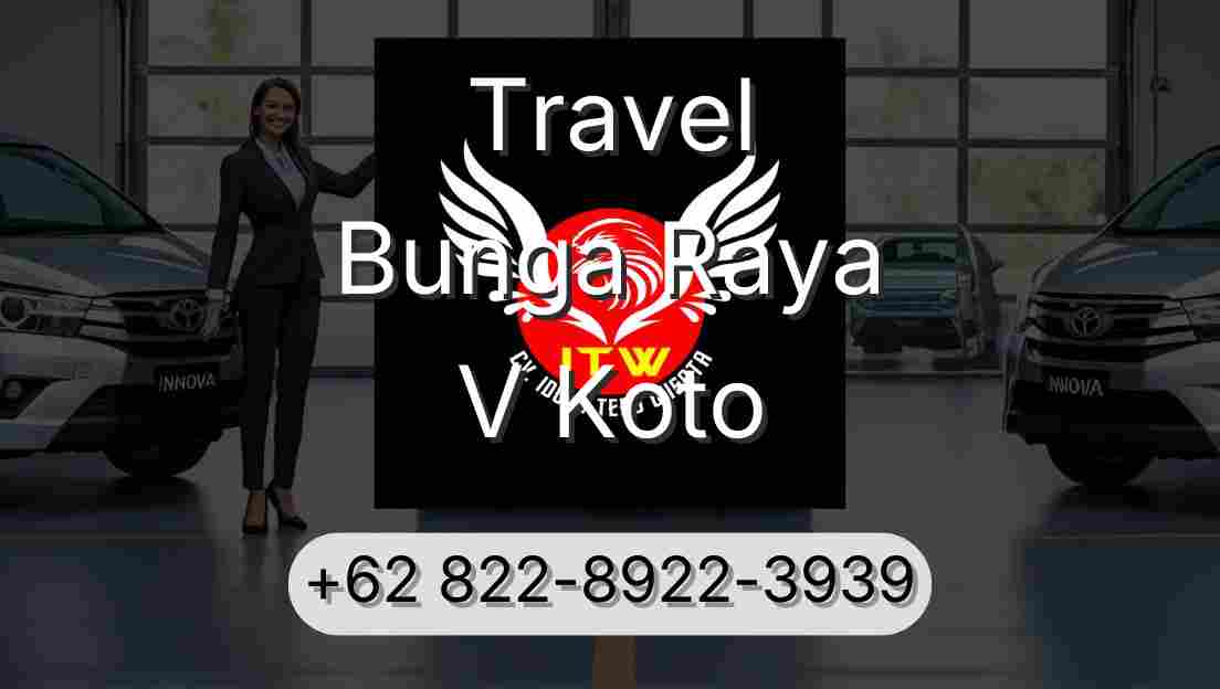 Travel Bunga Raya V Koto