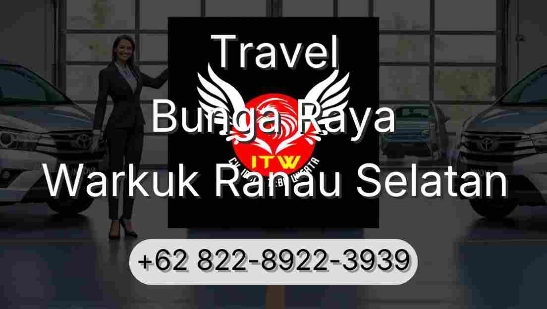 Travel Bunga Raya Warkuk Ranau Selatan