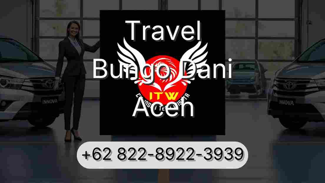 Travel Bungo Dani Aceh