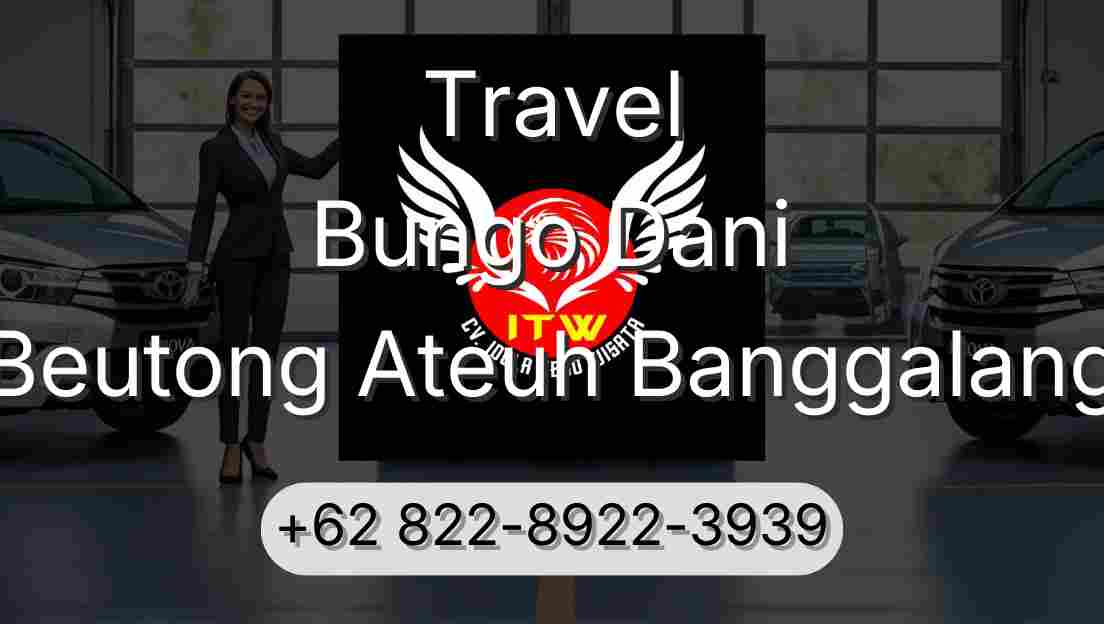 Travel Bungo Dani Beutong Ateuh Banggalang