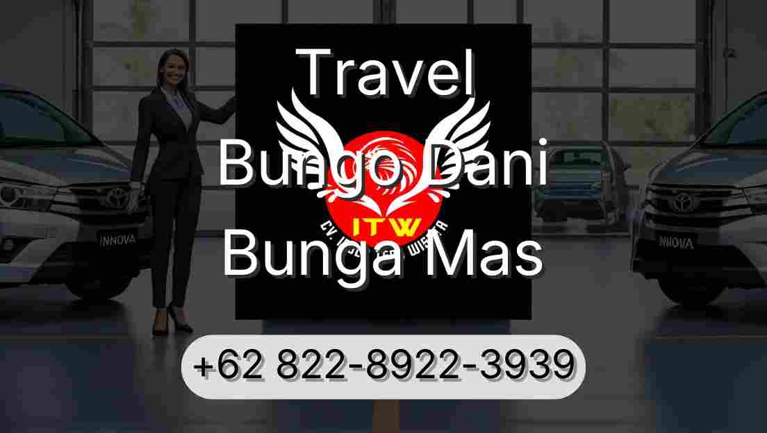 Travel Bungo Dani Bunga Mas