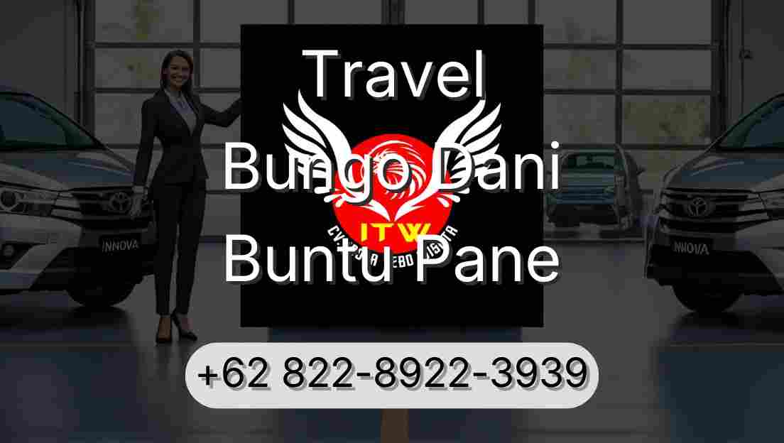 Travel Bungo Dani Buntu Pane