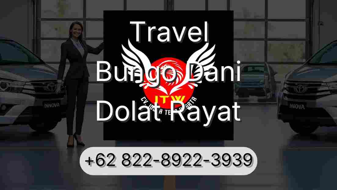 Travel Bungo Dani Dolat Rayat