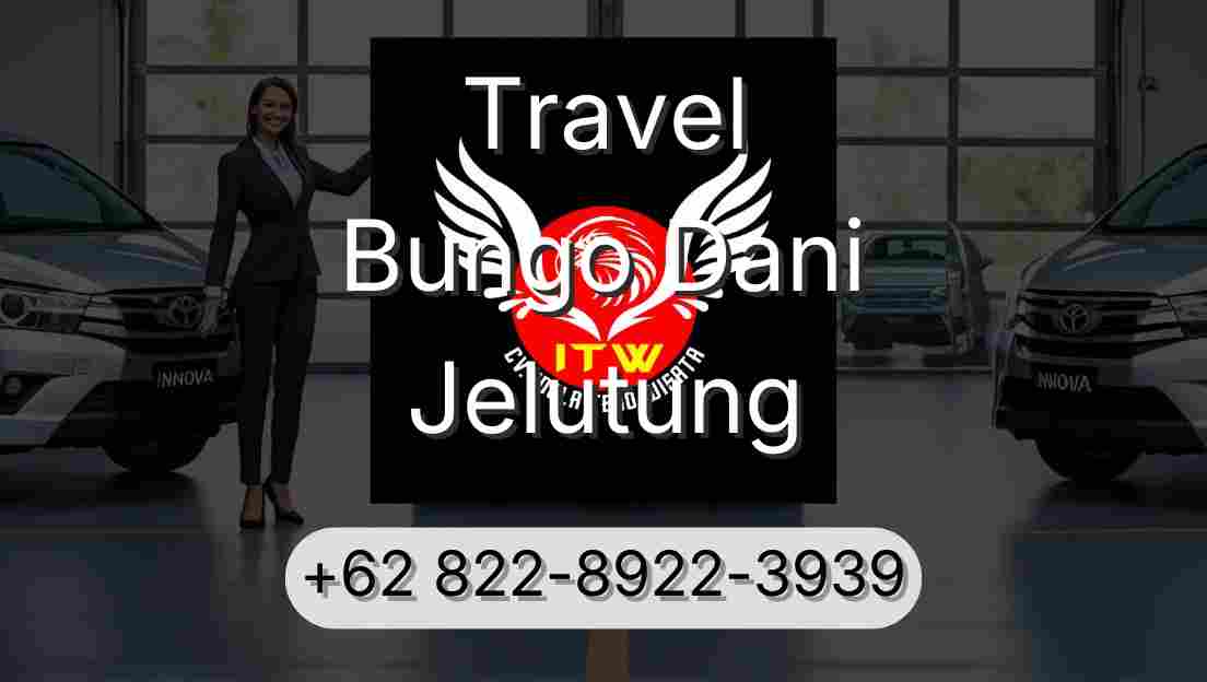 Travel Bungo Dani Jelutung