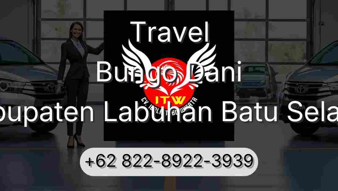 Travel Bungo Dani Kabupaten Labuhan Batu Selatan