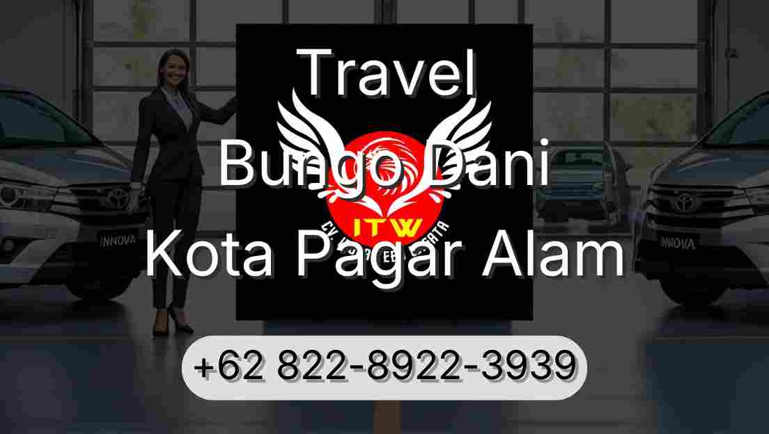 Travel Bungo Dani Kota Pagar Alam