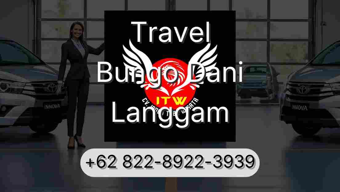 Travel Bungo Dani Langgam