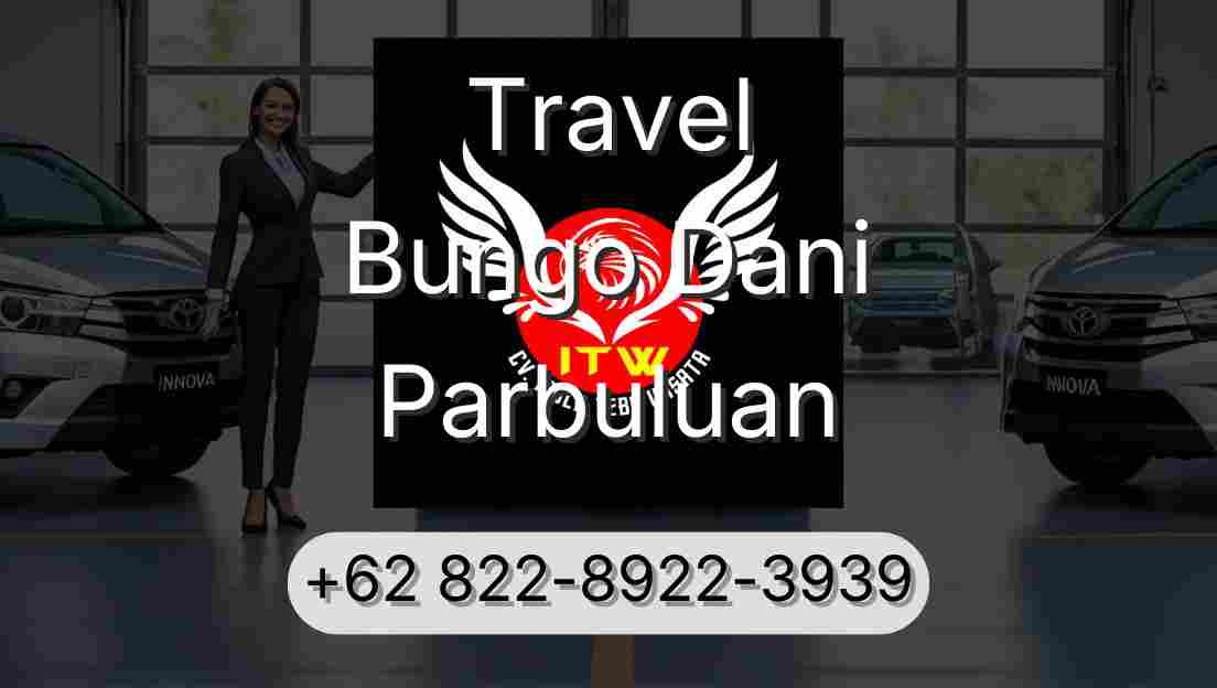 Travel Bungo Dani Parbuluan