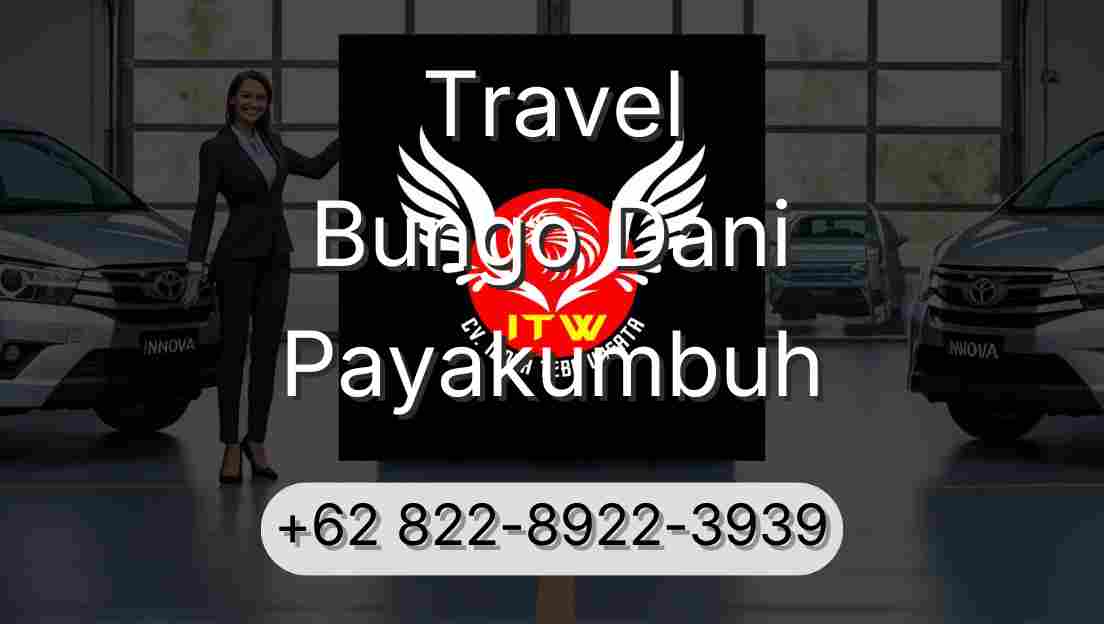 Travel Bungo Dani Payakumbuh