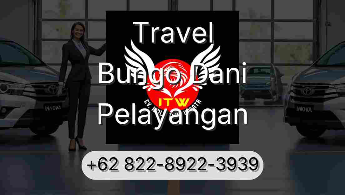 Travel Bungo Dani Pelayangan