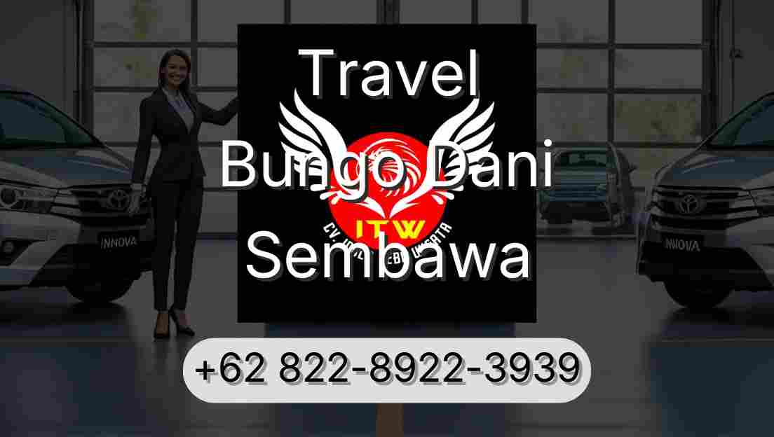 Travel Bungo Dani Sembawa