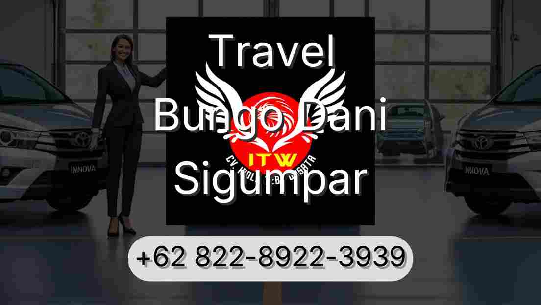 Travel Bungo Dani Sigumpar