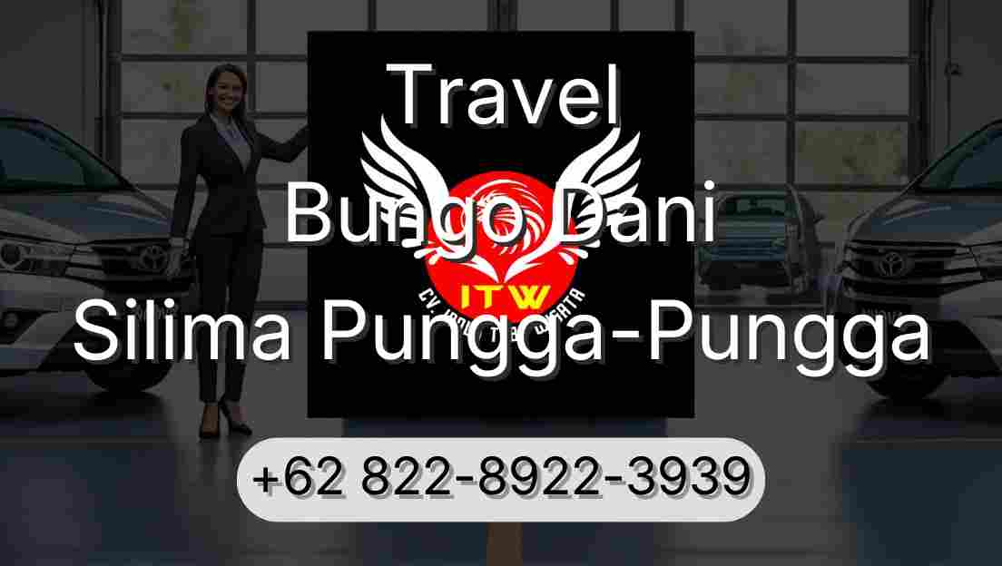 Travel Bungo Dani Silima Pungga-Pungga