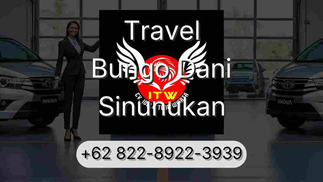 Travel Bungo Dani Sinunukan