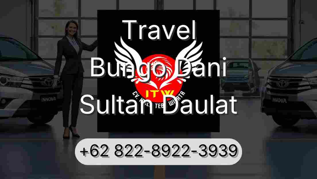 Travel Bungo Dani Sultan Daulat
