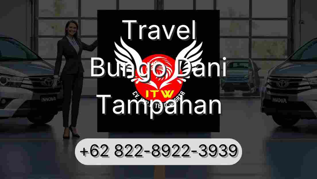 Travel Bungo Dani Tampahan