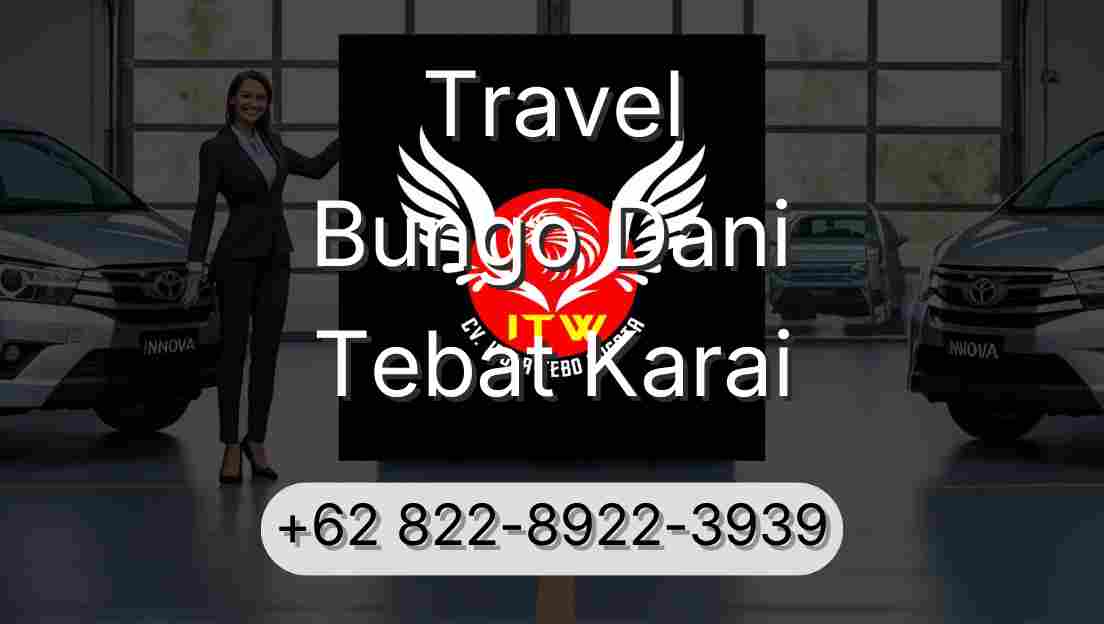 Travel Bungo Dani Tebat Karai