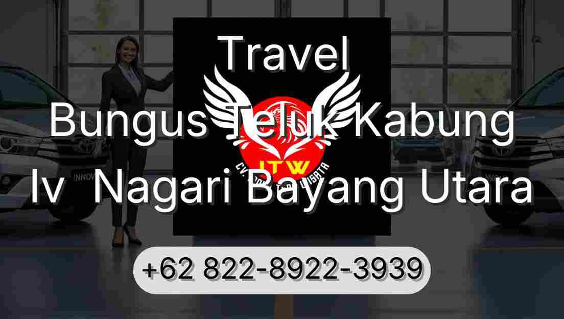 Travel Bungus Teluk Kabung Iv  Nagari Bayang Utara