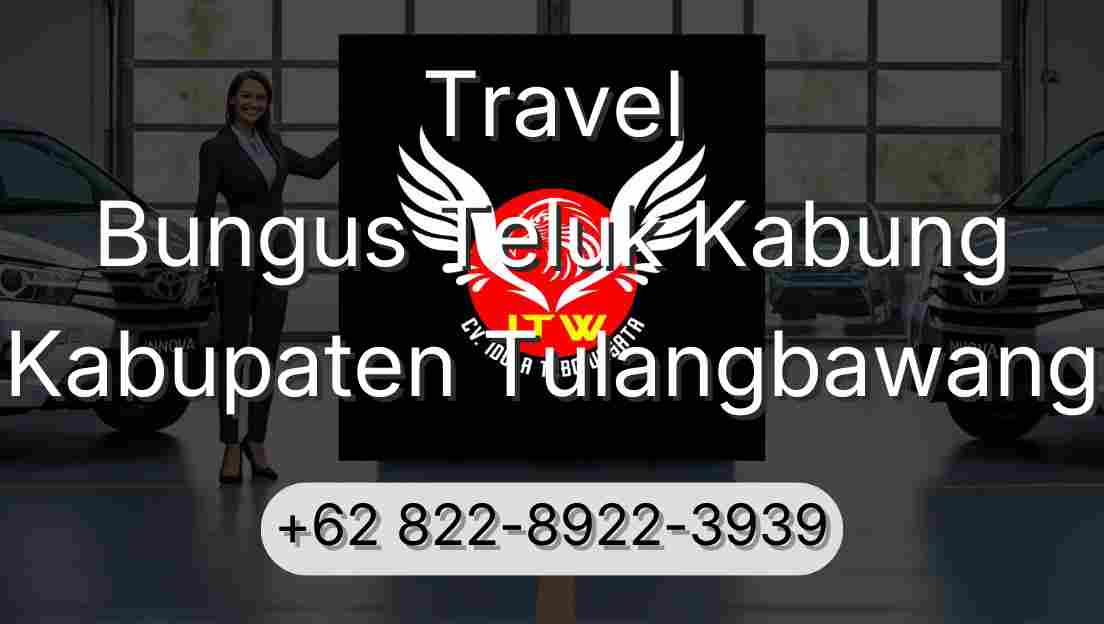 Travel Bungus Teluk Kabung Kabupaten Tulangbawang