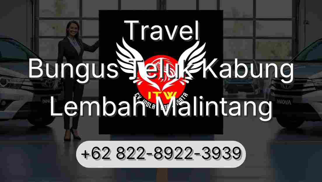 Travel Bungus Teluk Kabung Lembah Malintang