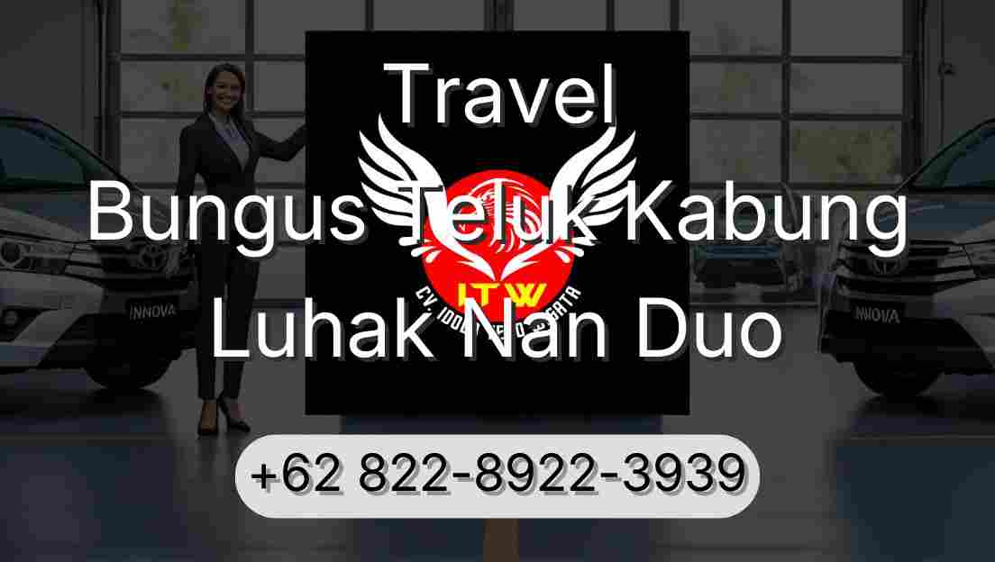 Travel Bungus Teluk Kabung Luhak Nan Duo