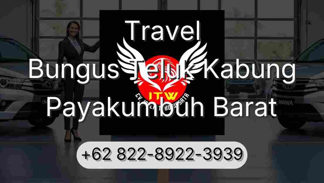 Travel Bungus Teluk Kabung Payakumbuh Barat