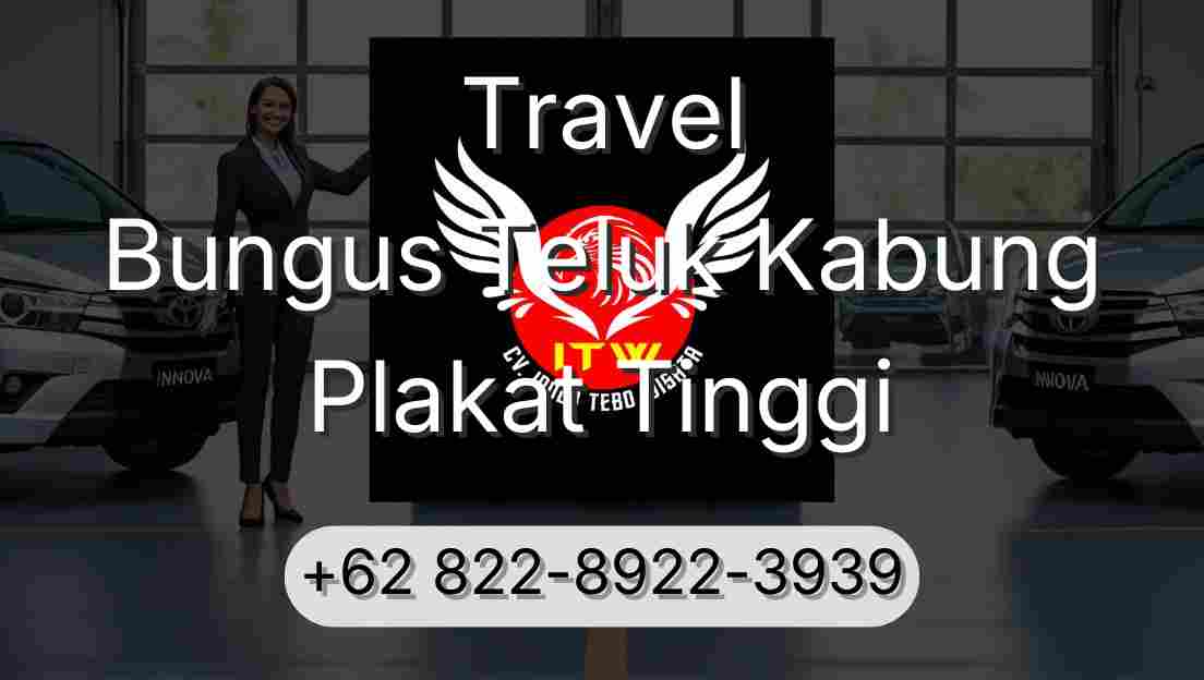 Travel Bungus Teluk Kabung Plakat Tinggi