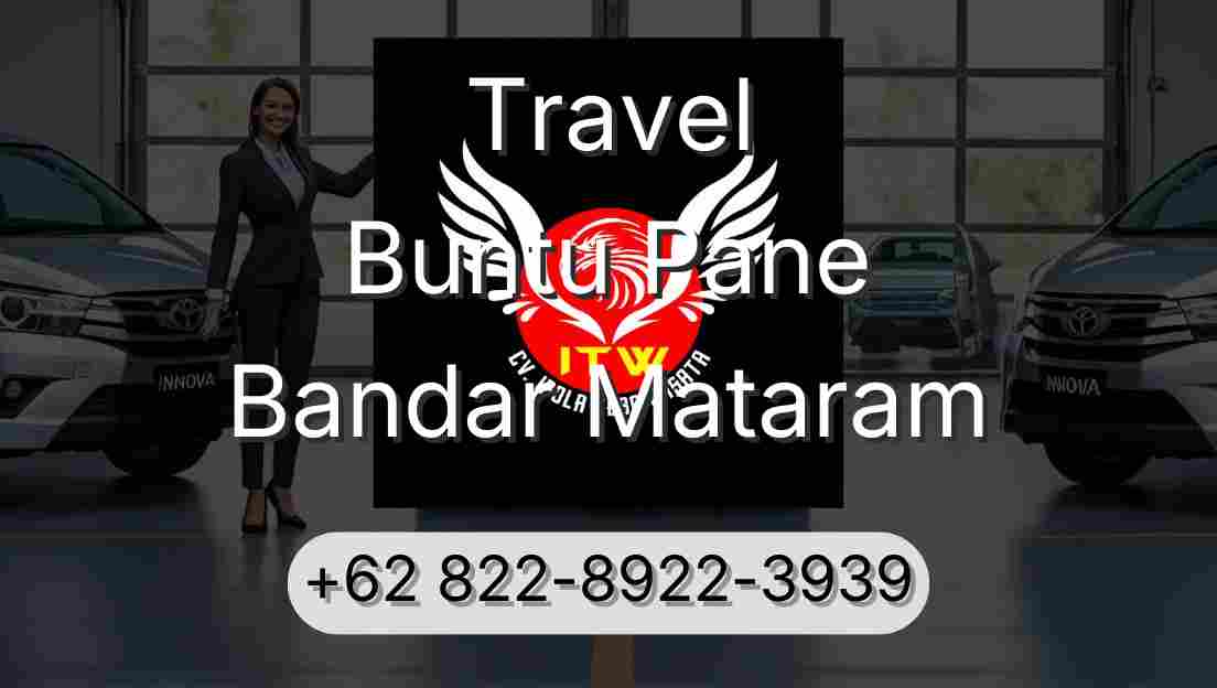Travel Buntu Pane Bandar Mataram