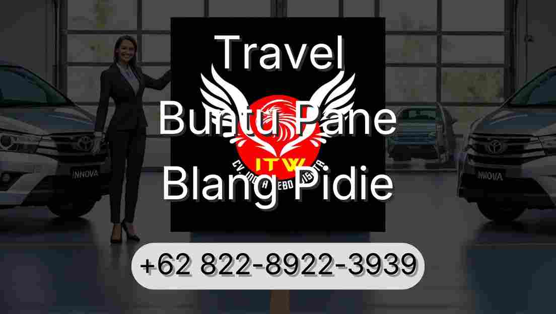 Travel Buntu Pane Blang Pidie