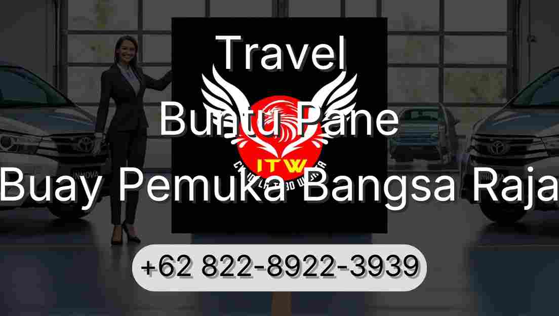 Travel Buntu Pane Buay Pemuka Bangsa Raja