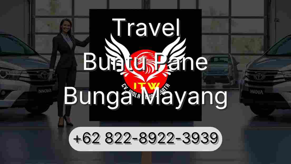 Travel Buntu Pane Bunga Mayang