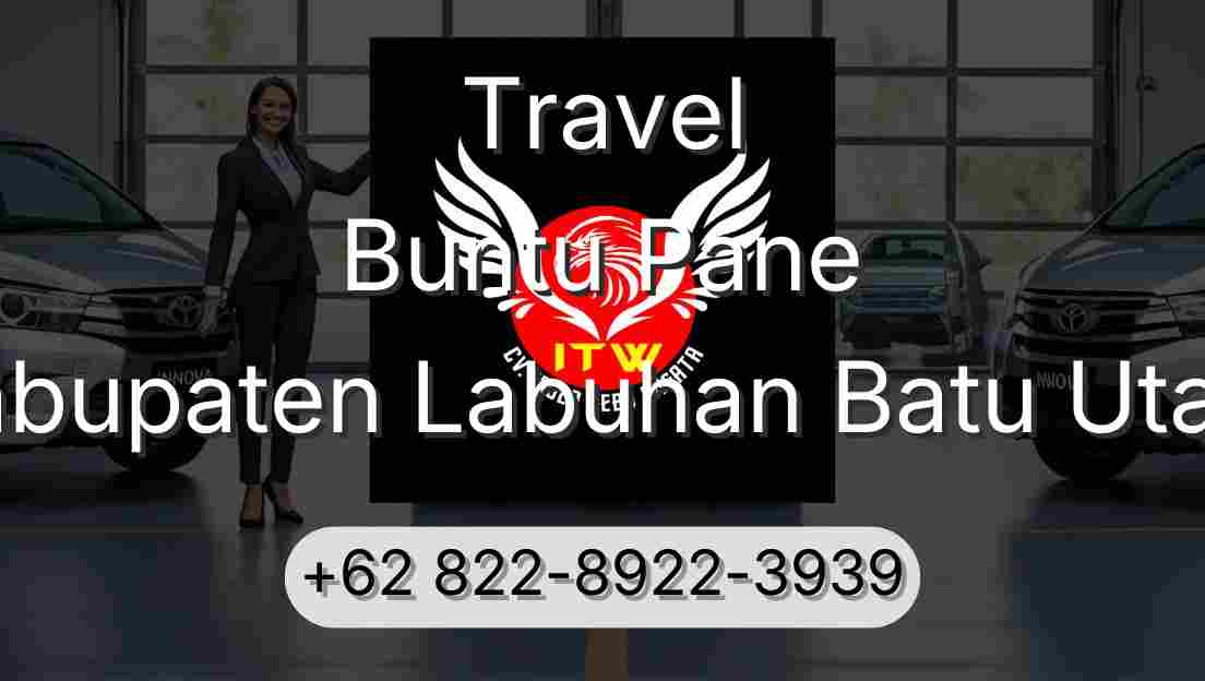 Travel Buntu Pane Kabupaten Labuhan Batu Utara