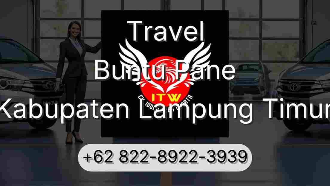 Travel Buntu Pane Kabupaten Lampung Timur