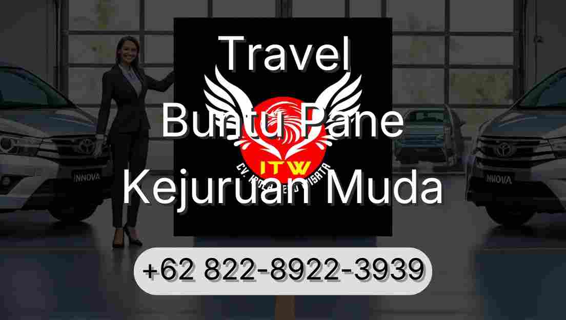 Travel Buntu Pane Kejuruan Muda