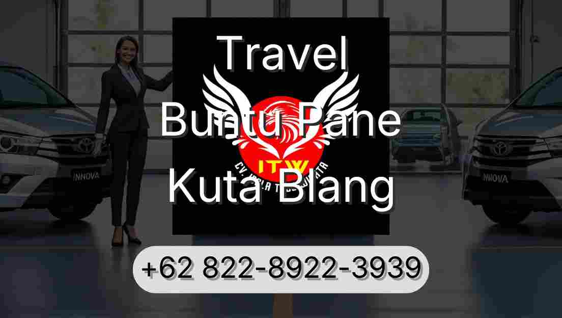 Travel Buntu Pane Kuta Blang