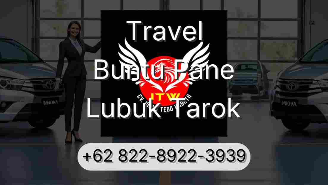 Travel Buntu Pane Lubuk Tarok