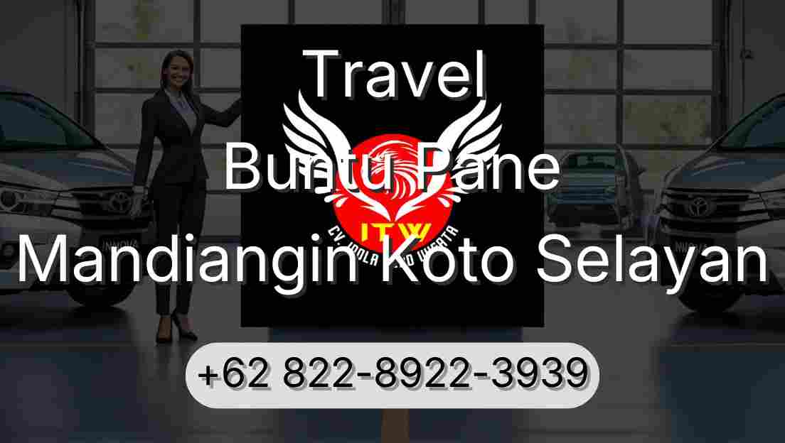 Travel Buntu Pane Mandiangin Koto Selayan