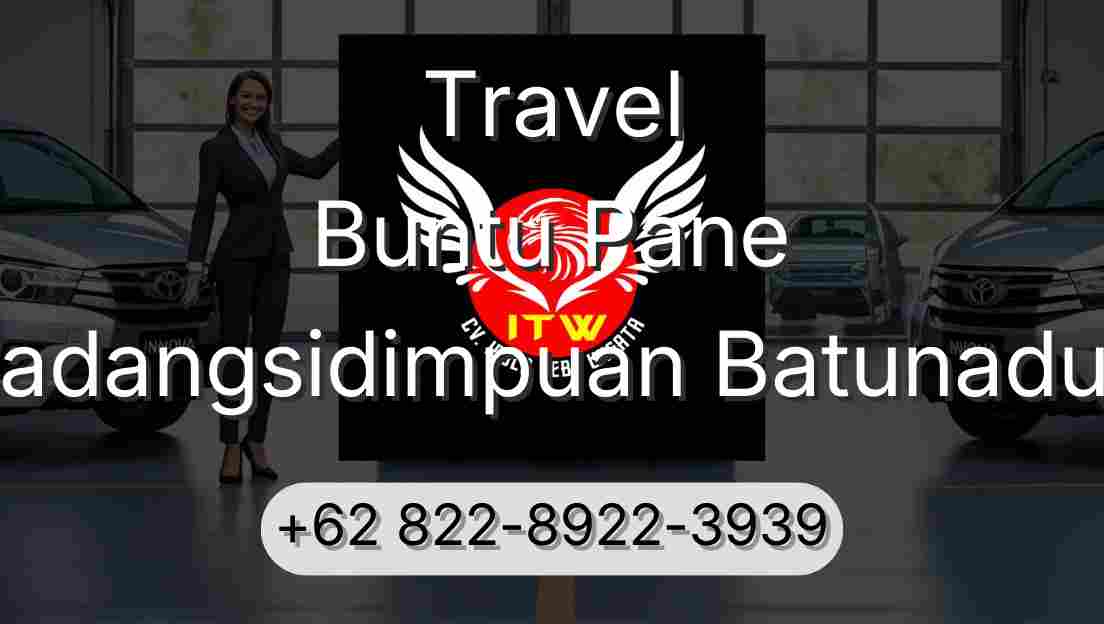 Travel Buntu Pane Padangsidimpuan Batunadua