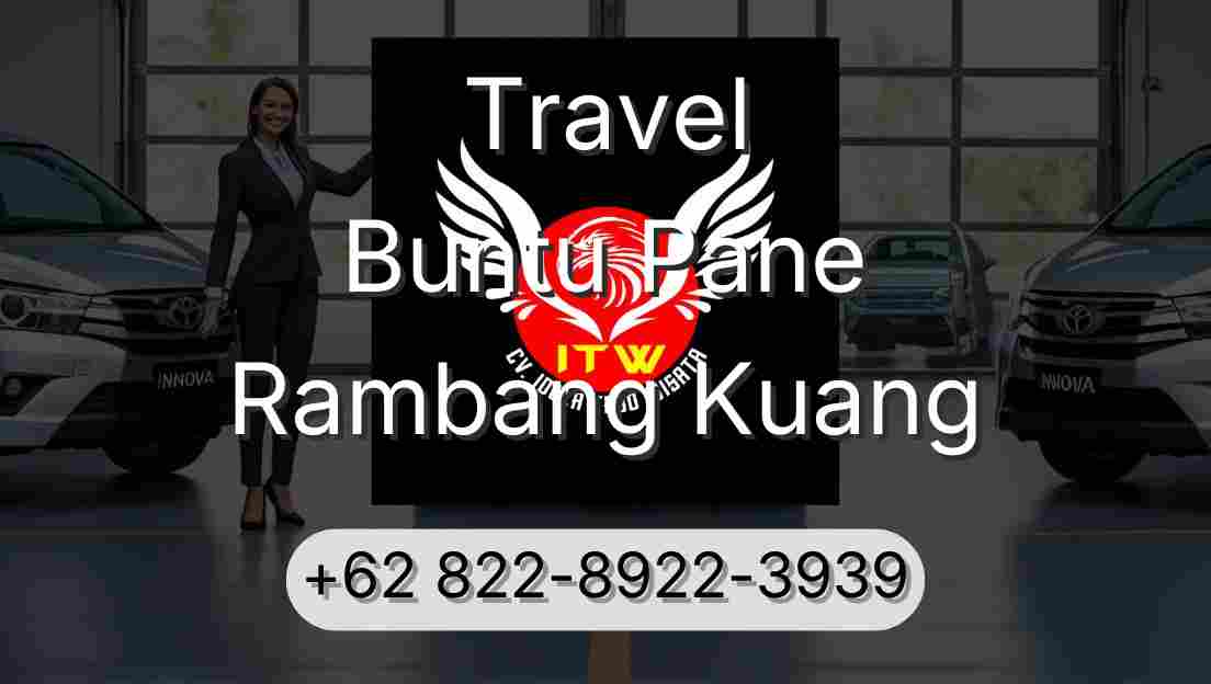 Travel Buntu Pane Rambang Kuang