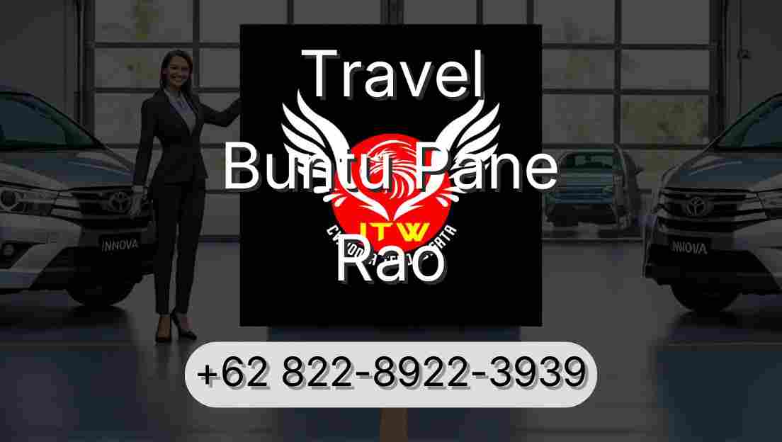 Travel Buntu Pane Rao