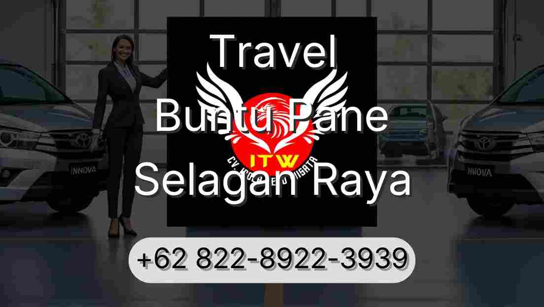 Travel Buntu Pane Selagan Raya