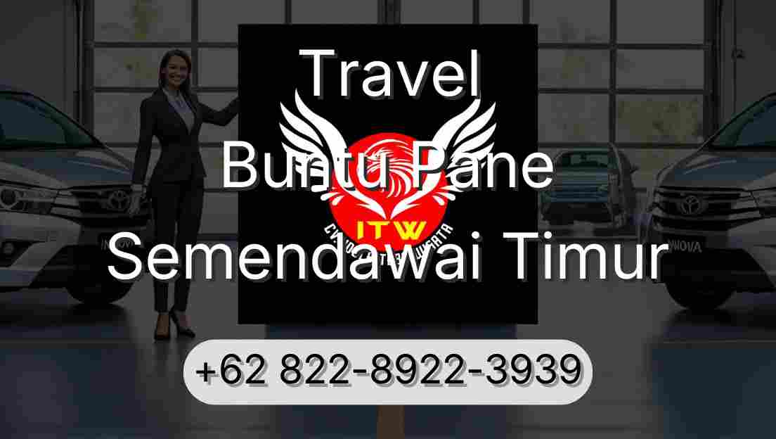 Travel Buntu Pane Semendawai Timur