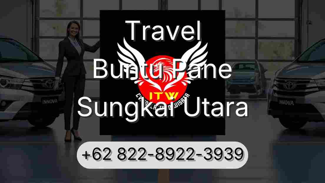 Travel Buntu Pane Sungkai Utara