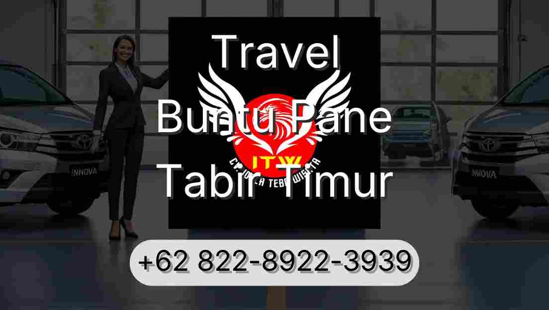 Travel Buntu Pane Tabir Timur