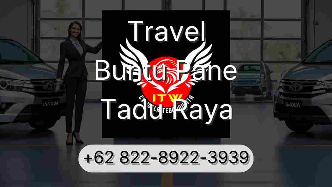 Travel Buntu Pane Tadu Raya