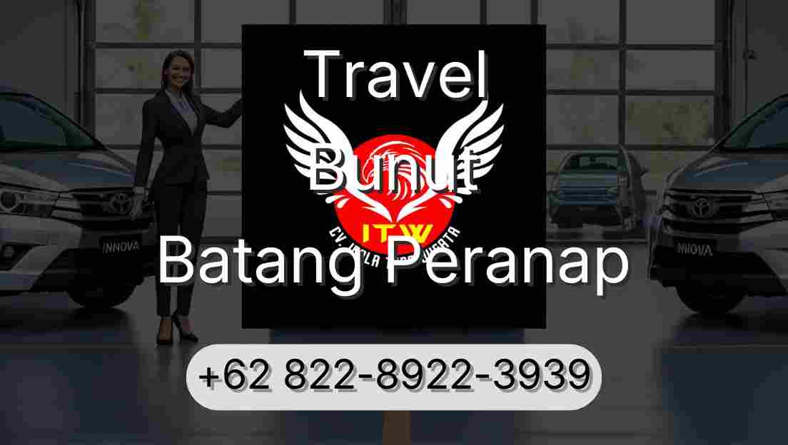 Travel Bunut Batang Peranap