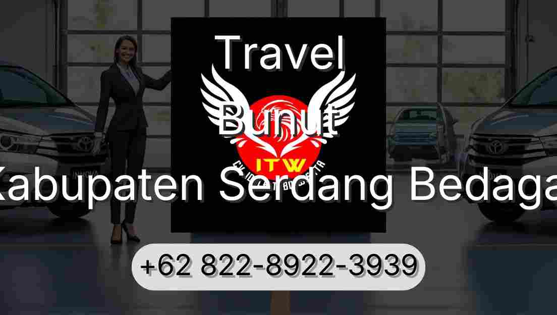 Travel Bunut Kabupaten Serdang Bedagai