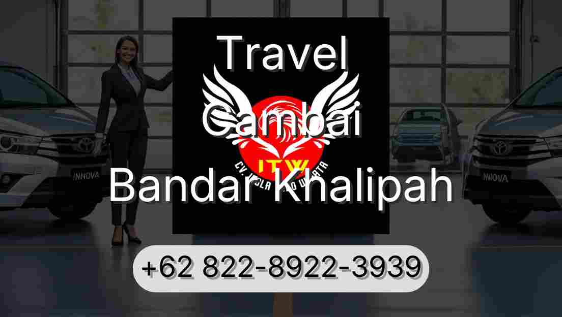 Travel Cambai Bandar Khalipah