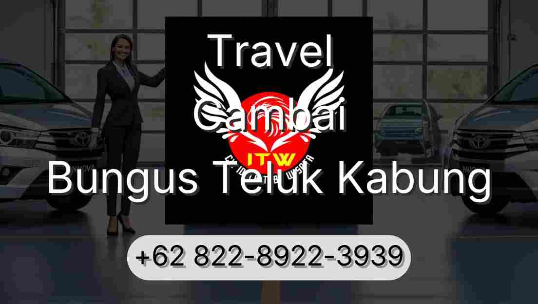 Travel Cambai Bungus Teluk Kabung